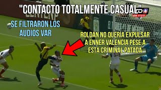 Se Filtraron los Audios VAR de la expulsión a Enner Valencia Lo Tuvieron que convencer a Roldán [upl. by Alleunam583]