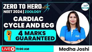 Cardiac Cycle and ECG 4 Marks Guaranteed  NEET Zoology  Zero to Hero InfinityLearnNEET [upl. by Gerc]