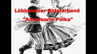 Lübbenauer Oldstarband  Annemarie Polka Extended Dj Version [upl. by Aleyak]