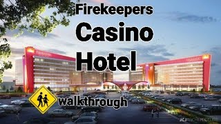 Firekeepers Hotel and casino walkthrough 2021 [upl. by Hoo225]