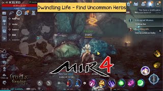 Dwindling Life Mir4 Request Mission [upl. by Quitt951]