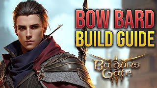 HOW I BEAT HONOUR MODE DEATHLESS  Bow Bard Build Guide  Baldurs Gate 3 [upl. by Amlet]