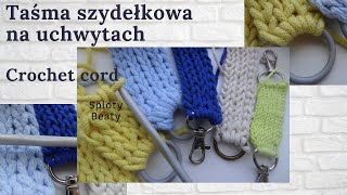 Taśma szydełkowa ze sznurka na uchwytach Crochet cord [upl. by Lilias91]