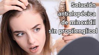 Formulación de una solución de minoxidil sin propilenglicol [upl. by Longan]