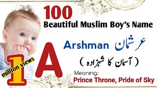 Top 100 Unique amp Modern Muslim Names for Boys With letter A  Boy Names with Meaning in UrduHind [upl. by Akeihsat]