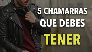 5 CHAMARRAS que todo hombre debe TENER [upl. by Valer]