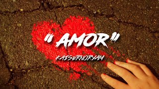 Kaisernooryam  quotAmorquot [upl. by Kilam]