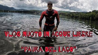 VLOG Nuoto in acque libere quotPaura del lagoquot [upl. by Jeanie]