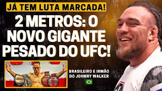 CONHEÇA O IRMÃO DE JOHNNY WALKER QUE CHEGOU PARA FAZER BARULHO NO PESO PESADO DO UFC VALTER WALKER [upl. by Shaffer]