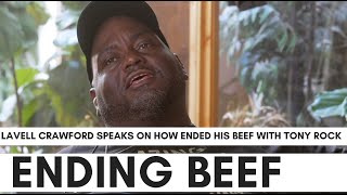 Lavell Crawford Reveals How He Ended Beef With Tony Rock quotLets Get This Moneyquot [upl. by Nehte60]