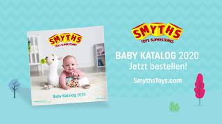 Baby Katalog 2020 FrühjahrSommer bestellen  Smyths Toys Superstores Deutschland [upl. by Hum]