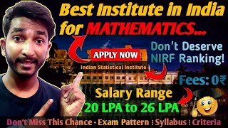 ISI Exam 2024 How to Crack the Best Institute for Mathematics ✅ ⋮ ISI Kolkata Bangalore Delhi 🔥😍 [upl. by Letch]