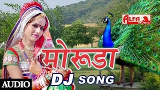 Rajasthani DJ Song Moruda  Alfa Music amp Films  Rajasthani Song 2015 [upl. by Nalced]