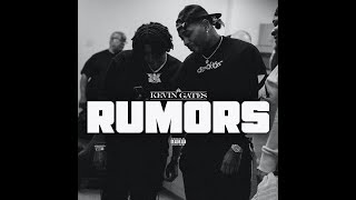 Kevin Gates  RUMORS [upl. by Ardnnek]