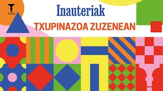 TOLOSAKO INAUTERIAK  TXUPINAZOA [upl. by Dupaix]