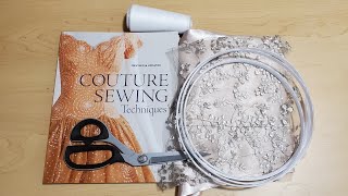 Couture sewing techniques 101 [upl. by Bea]