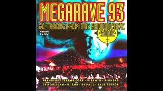 MEGARAVE ´93  ALBUM 6533 MIN  1993 HD HQ HIGH QUALITY [upl. by Anelle]