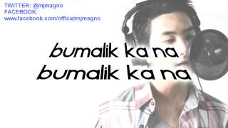 Patawarin Mo Lyrics  MJ Magno [upl. by Ner]