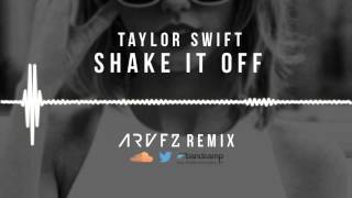 Taylor Swift  Shake It Off ARVFZ Remix [upl. by Salvucci89]