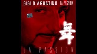 GIGI D AGOSTINO LA PASSION [upl. by Leverett]