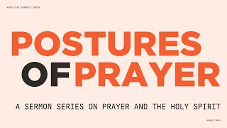 Postures of Prayer Week 2  Pastor John Velsor [upl. by Garv]