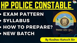 HP Police Constable Recruitment 2024  Syllabus Exam Pattern amp How To Prepare  Complete Strategy [upl. by Aleakam445]