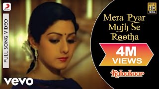 Mera Pyar Mujh Se Rootha Full Video  KalaakaarSrideviSuresh WadkarAnuradha Paudwal [upl. by Tfat]