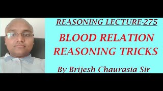 blood relation reasoning tricksblood relation reasoningblood relation tricksby brijesh sir [upl. by Sesylu]