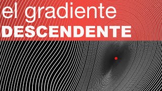 ¿Qué es el GRADIENTE DESCENDENTE [upl. by Accebar]