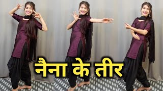 Naina ke Teer  Dance Video  Rani ho tera laya main lal sarara  Renuka panwar  New Haryanvi Song [upl. by Nacul]