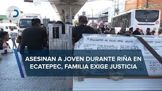 Bloquean vía Morelos en Ecatepec exigen justicia por muerte de joven [upl. by Lash]