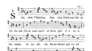 Missa IV Cunctipotens Genitor Deus  In Festis Duplicibus 1  Sanctus [upl. by Enyleve574]