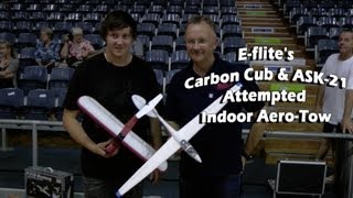 Eflite Carbon Cub amp ASK21 Indoor Aerotow [upl. by Clarita]