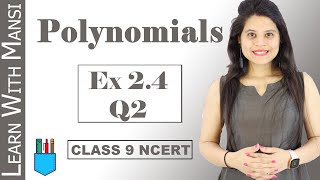 Class 9 Maths  Chapter 2  Exercise 24 Q2  Polynomials  NCERT [upl. by Hubsher]