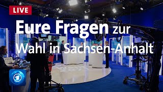 Landtagswahl in SachsenAnhalt Antworten auf eure Fragen [upl. by Odrareg]