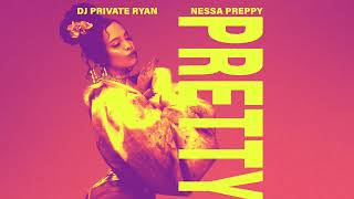 Dj Private Ryan x Nessa Preppy  PRETTY Official Audio BATTALION Music  Soca 2024 [upl. by Aenil]