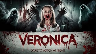 Veronica Horror Movie 2017 Hindi Dubbed  Full Movie in HD  Aheriya Brothers [upl. by Jaella159]