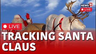 LIVE Tracking Santa Claus  Norad Santa Tracker 2023 LIVE  Santa Tracker 2023 Norad LIVE  N18L [upl. by Ahsram]