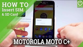 MOTOROLA Moto C Plus INSERT SIM amp SD  Set Up SIM and SD Card [upl. by Krute]