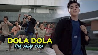 DOLA DOLA KITA SALAH DOLA Lirik Kita salah dola [upl. by Otreblasiul]