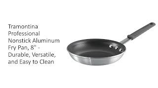 Tramontina Professional Nonstick Aluminum Fry Pan 8quot  Durable Versatile and Easy to Clean [upl. by Ha363]