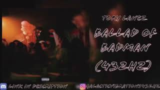 Tory Lanez  Ballad of a Badman 432hz [upl. by Lillie]