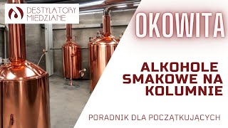 Jak destylować alkohole smakowe na kolumnie Destylacja okowity jabłkowej [upl. by Deryl]