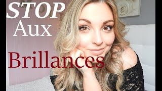 ⏩STOP aux brillances⚠️  Mes produits efficace [upl. by Mccallum]