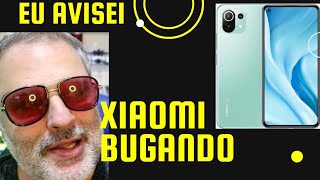 Inacreditável Xiaomi Mi 11 e Mi 11 lite dando Bugs [upl. by Karwan170]