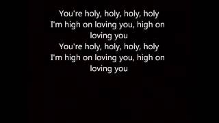 HOLY Florida Georgia Line lyrics [upl. by Reggi]