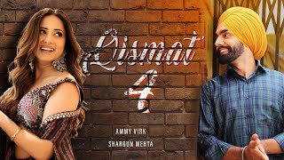 Qismat Part 4  Ammy Virk  Sargun Mehta  New Punjabi movie 2024  Latest Movie 2024 [upl. by Jaclin371]