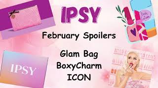 IPSY February 2024 Spoilers Glam Bag BoxyCharm and ICON [upl. by Rafaelof45]