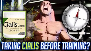 CIALIS AS A PREWORKOUT [upl. by Trask411]