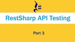 RestSharp REST API testing using C RestSharp and JsonNET  Part 3  Extent Report [upl. by Web]